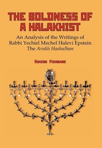 Enlarge image Cover: The Boldness of a Halakhist - Academic Studies Press