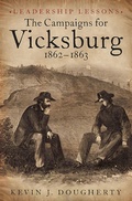 Cover: The Campaigns for Vicksburg 1862-63 - Casemate