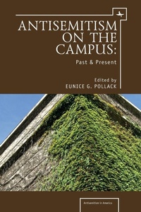 Enlarge image Cover: Anti-Semitism on the Campus - Academic Studies Press