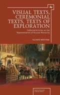 Cover: Visual Texts, Ceremonial Texts, Texts of Exploration - Academic Studies Press