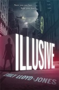 Cover: Illusive - Little, Brown Young Readers