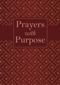 Cover: Prayers with Purpose - Barbour Publishing, Inc.