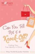 Cover: Can You Tell This is a Knock-Off? - Barbour Publishing, Inc.