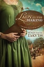 Cover: Lady in the Making - Barbour Publishing, Inc.
