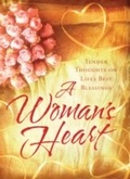 Cover: Woman's Heart - Barbour Publishing, Inc.