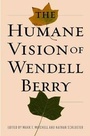Cover: The Humane Vision of Wendell Berry - ISI Books