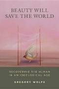 Cover: Beauty Will Save The World - ISI Books
