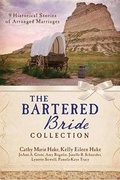 Cover: The Bartered Bride Collection - Barbour Publishing Inc, U.S.