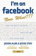 Cover: I'm on Facebook - Now What??? - Happy About