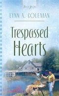 Cover: Trespassed Hearts - Barbour Publishing, Inc.