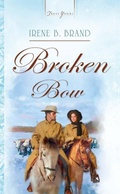 Cover: Broken Bow - Barbour Publishing, Inc.
