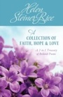 Cover: Helen Steiner Rice: A Collection of Faith, Hope, and Love - Barbour Publishing, Inc.