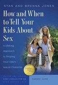 Cover: How and When to Tell Your Kids About Sex - NavPress Publishing Group