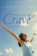 Cover: Life You Crave, The - NavPress Publishing Group