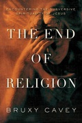 Cover: End of Religion, The - NavPress Publishing Group
