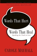 Cover: Words That Hurt, Words That Heal - NavPress Publishing Group