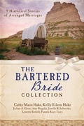 Cover: Bartered Bride Romance Collection - Barbour Publishing, Inc.