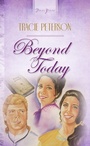 Cover: Beyond Today - Barbour Publishing, Inc.