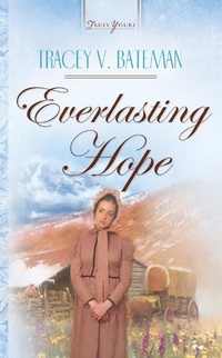 Enlarge image Cover: Everlasting Hope - Barbour Publishing, Inc.