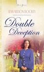 Cover: Double Deception - Barbour Publishing, Inc.