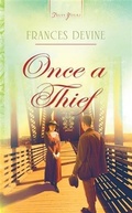 Cover: Once a Thief - Barbour Publishing, Inc.
