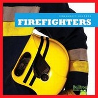 Abbildung von: Firefighters - Bullfrog Books