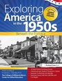 Cover: Exploring America in the 1950s - Prufrock Press
