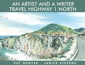 Cover: An Artist and a Writer Travel Highway 1 North - Linden Publishing