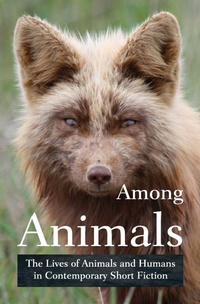 Enlarge image Cover: Among Animals - Ashland Creek Press