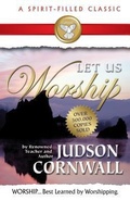 Cover: Let Us Worship - Bridge-Logos Publishing