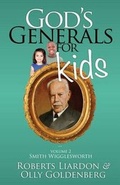 Cover: God's Generals for Kids, Volume 2 - Bridge-Logos Publishing