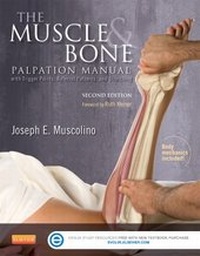 Enlarge image Cover: The Muscle and Bone Palpation Manual with Trigger Points, Referral Patterns and Stretching - Mosby