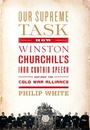 Cover: Our Supreme Task - PublicAffairs