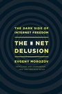 Cover: The Net Delusion - PublicAffairs,U.S.