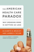 Cover: The American Health Care Paradox - PublicAffairs,U.S.