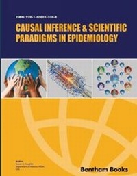 Enlarge image Cover: Causal Inference and Scientific Paradigms in Epidemiology - Bentham Science Publishers