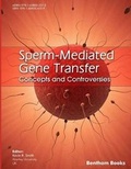 Cover: Sperm-Mediated Gene Transfer - Bentham Science Publishers