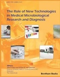 Cover: Role of New Technologies in Medical Microbiological Diagnosis and Research - Bentham Science Publishers