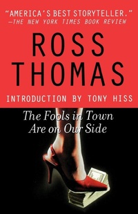 Enlarge image Cover: The Fools in Town Are on Our Side - Minotaur Books