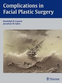 Enlarge image Cover: Complications in Facial Plastic Surgery - Thieme Publishers