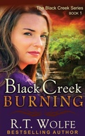 Cover: Black Creek Burning (The Black Creek Series, Book 1) - Epublishing Works!