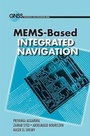 Cover: MEMS-Based Integrated Navigation - Artech House Publishers