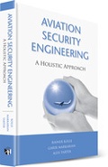 Cover: Aviation Security Engineering: A Holistic Approach - Artech House Publishers