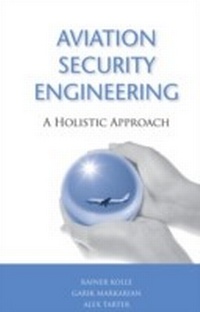 Enlarge image Cover: Aviation Security Engineering - Artech House