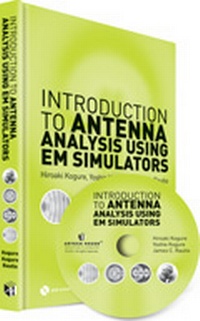 Abbildung von: Introduction to Antenna Analysis Using EM Simulators - Artech House Publishers