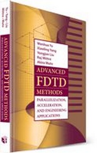 Enlarge image Cover: Advanced FDTD Methods: Parallelization, Acceleration, and Engineering Applications - Artech House Publishers