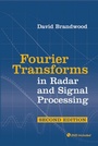 Cover: Fourier Transforms in Radar and Signal Processing, Second Edition - Artech House