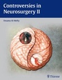Cover: Controversies in Neurosurgery II - Thieme Publishers