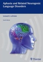 Cover: Aphasia and Related Neurogenic Language Disorders - Thieme Publishers