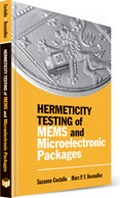 Cover: Hermeticity Testing of MEMS and Microelectronic Packages - Artech House Publishers